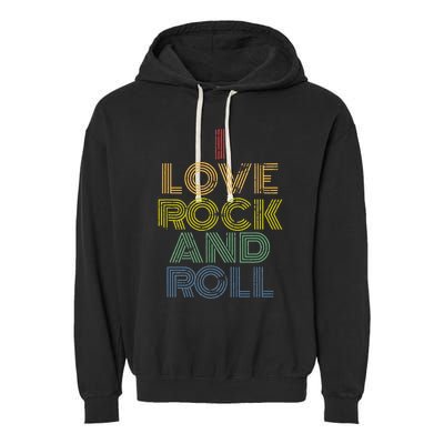 I Love Rock And Roll Distressed Rainbow 70s Garment-Dyed Fleece Hoodie