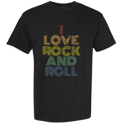 I Love Rock And Roll Distressed Rainbow 70s Garment-Dyed Heavyweight T-Shirt