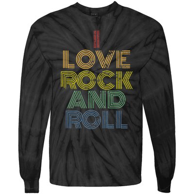 I Love Rock And Roll Distressed Rainbow 70s Tie-Dye Long Sleeve Shirt