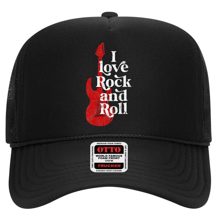 I Love Rock And Roll High Crown Mesh Back Trucker Hat