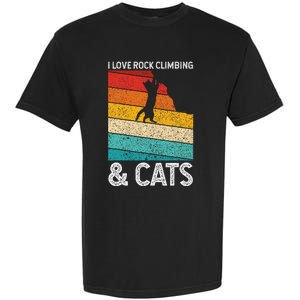 I Love Rock Climbing & Cats Cute Kitty Cat Lover Gift Garment-Dyed Heavyweight T-Shirt