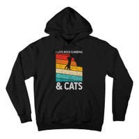 I Love Rock Climbing & Cats Cute Kitty Cat Lover Gift Tall Hoodie