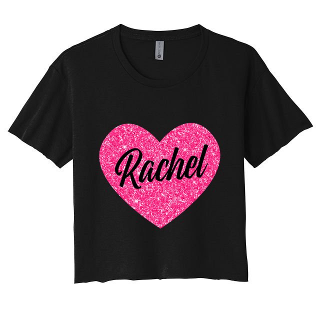 I Love Rachel Cute Rachel Heart For Valentines Day Crop Top