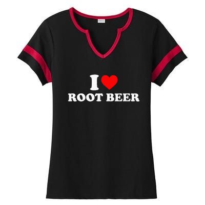 i love root beer root beer Ladies Halftime Notch Neck Tee