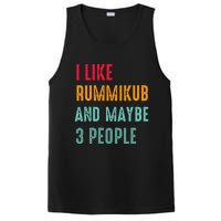 I Like Rummikub And Maybe 3 People PosiCharge Competitor Tank