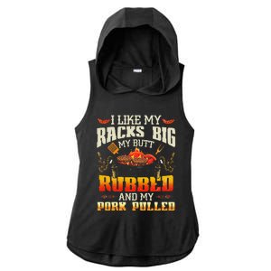 I Like Racks Big My Butt Rubbed And My Pork Pulled Grilling Ladies PosiCharge Tri-Blend Wicking Draft Hoodie Tank