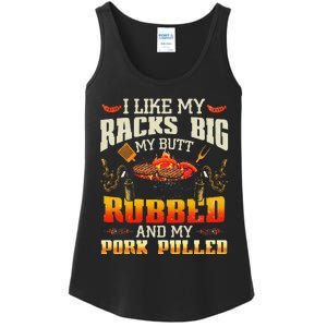 I Like Racks Big My Butt Rubbed And My Pork Pulled Grilling Ladies Essential Tank