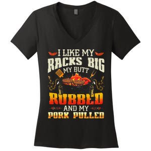 I Like Racks Big My Butt Rubbed And My Pork Pulled Grilling Women's V-Neck T-Shirt