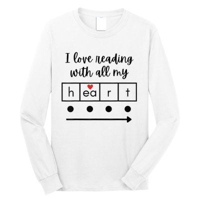 I Love Reading With All My Heart Science Teacher Valentine Long Sleeve Shirt