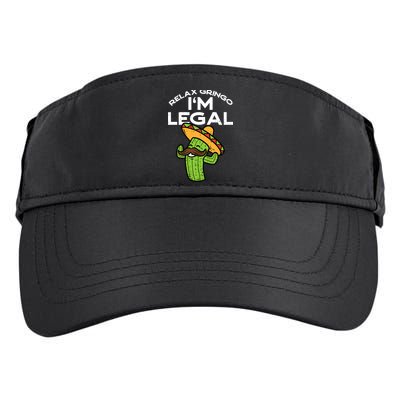 Im Legal Relax Gringo Mexican Funny Adult Drive Performance Visor