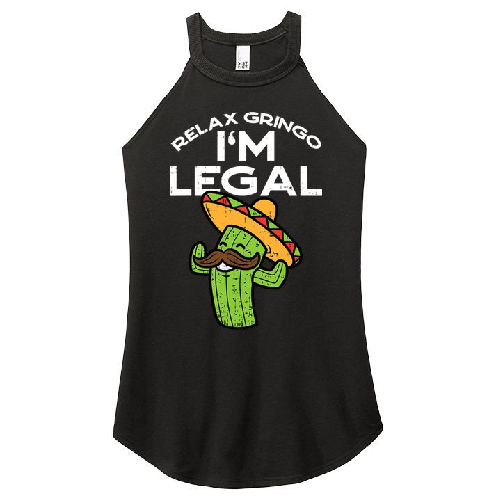 Im Legal Relax Gringo Mexican Funny Women's Perfect Tri Rocker Tank
