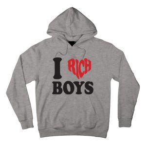 I Love Rich B.O.Y.S. Tall Hoodie