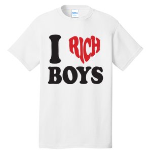 I Love Rich B.O.Y.S. Tall T-Shirt