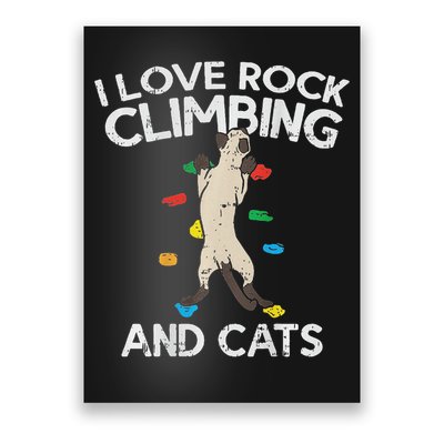I Love Rock Climbing & Cats Cute Climbing Poster