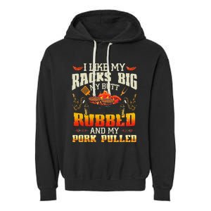 I Like Racks Big And Pork Pulled Bbq Humor Garment-Dyed Fleece Hoodie