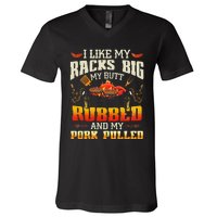 I Like Racks Big And Pork Pulled Bbq Humor V-Neck T-Shirt