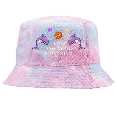 I Love Radiation Poisoning Tie-Dyed Bucket Hat