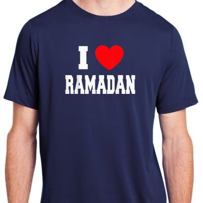 I Love Ramadan Ramadan Kareem Mubarak Adult ChromaSoft Performance T-Shirt