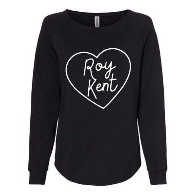 I Love Roy Kent Womens California Wash Sweatshirt