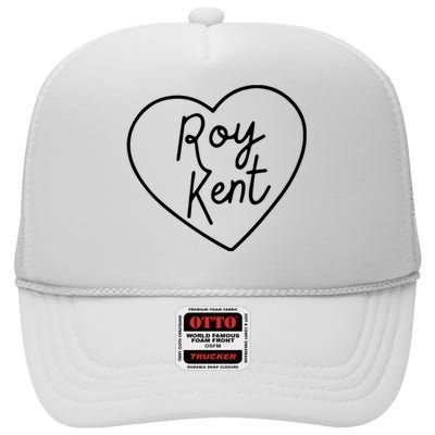 I Love Roy Kent High Crown Mesh Back Trucker Hat