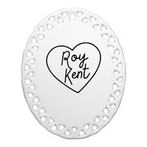 I Love Roy Kent Ceramic Oval Ornament