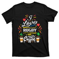 I Love RUGBY And Coffee Meme T-Shirt