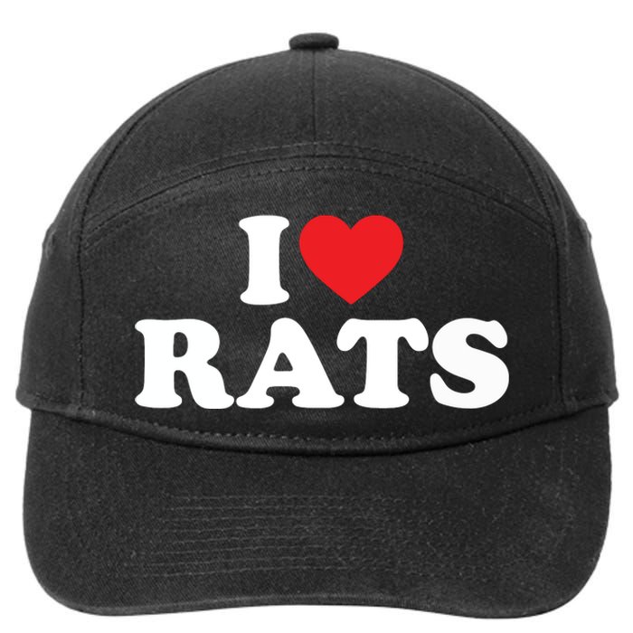 I Love Rats I Heart Rats I Love Rats 7-Panel Snapback Hat