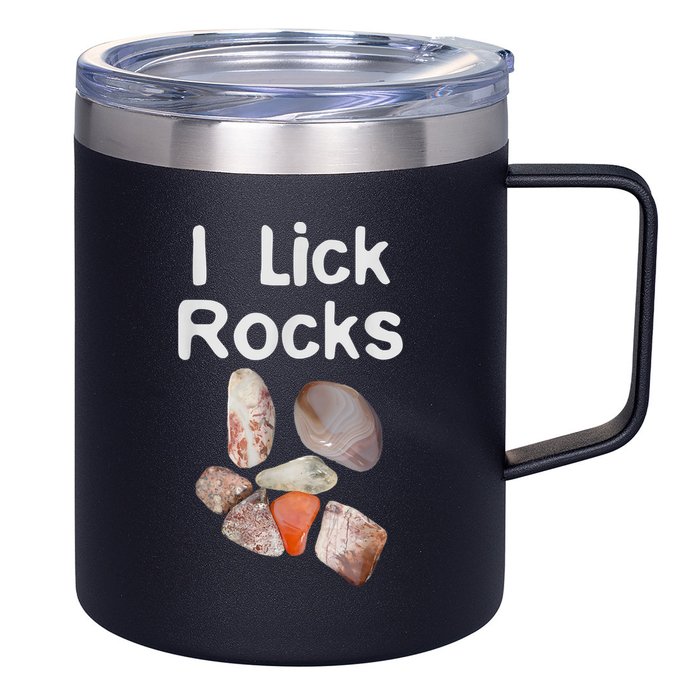 I Lick Rocks Agate Collector Geologist Mineral Design 12oz Stainless Steel Coffee Mug