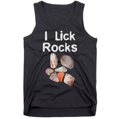 I Lick Rocks Agate Collector Geologist Mineral Design Tank Top