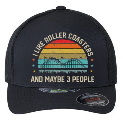 I Like Roller Coasters & Maybe 3 People Amusement Park Flexfit Unipanel Trucker Cap