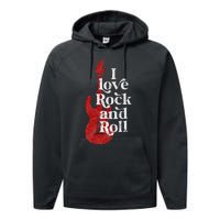 I Love Rock And Roll Performance Fleece Hoodie