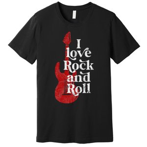 I Love Rock And Roll Premium T-Shirt