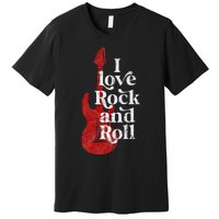 I Love Rock And Roll Premium T-Shirt