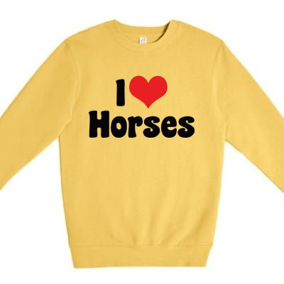 I Love Red Heart Horses Great Gift Horse Cow Rodeo Country Lover Cute Gift Premium Crewneck Sweatshirt