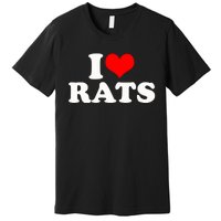 I Love Rats Premium T-Shirt