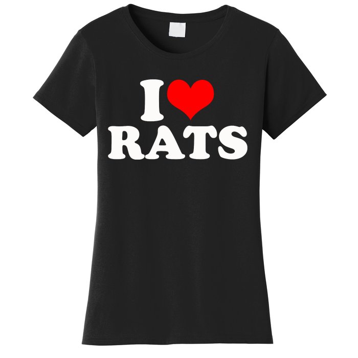 I Love Rats Women's T-Shirt