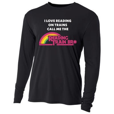 I Love Reading On Trains Call Me The Reading Train Bro Cooling Performance Long Sleeve Crew