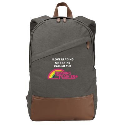 I Love Reading On Trains Call Me The Reading Train Bro Cotton Canvas Backpack