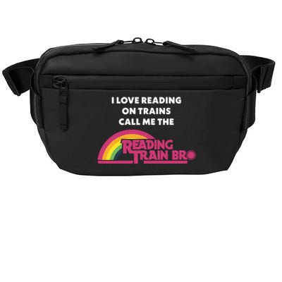 I Love Reading On Trains Call Me The Reading Train Bro Crossbody Pack