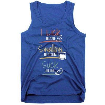 I Lick Salt Swallow Tequila Suck Lime Cinco De Mayo Gift Tank Top