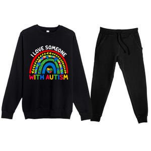 I Love Someone With Autism Awareness Gift Premium Crewneck Sweatsuit Set