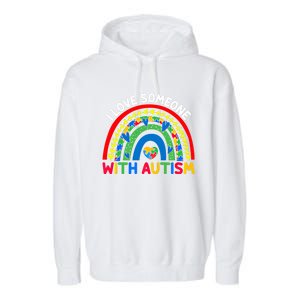 I Love Someone With Autism Awareness Gift Garment-Dyed Fleece Hoodie