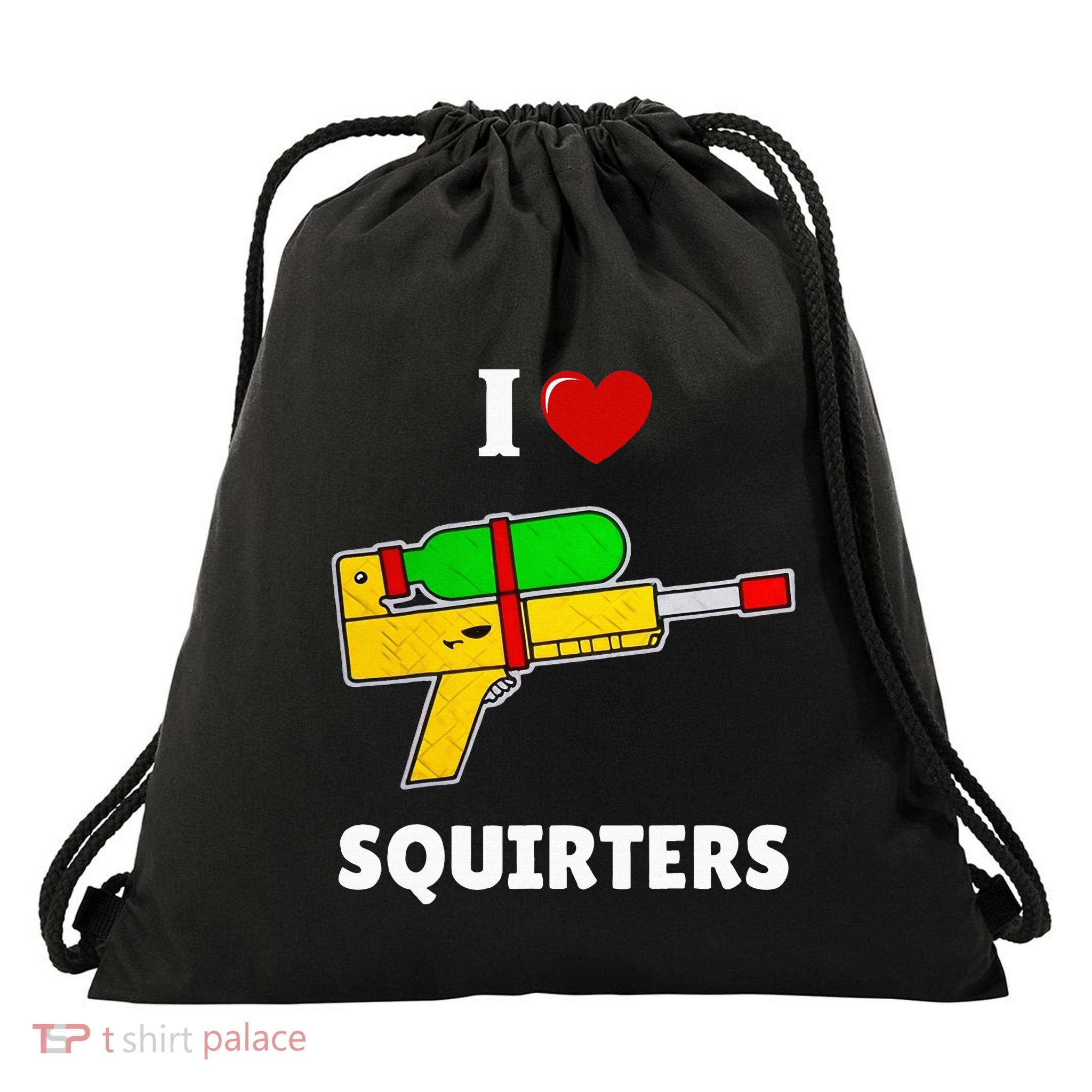 I Love Squirters Heart Design I Love Squirters Drawstring Bag
