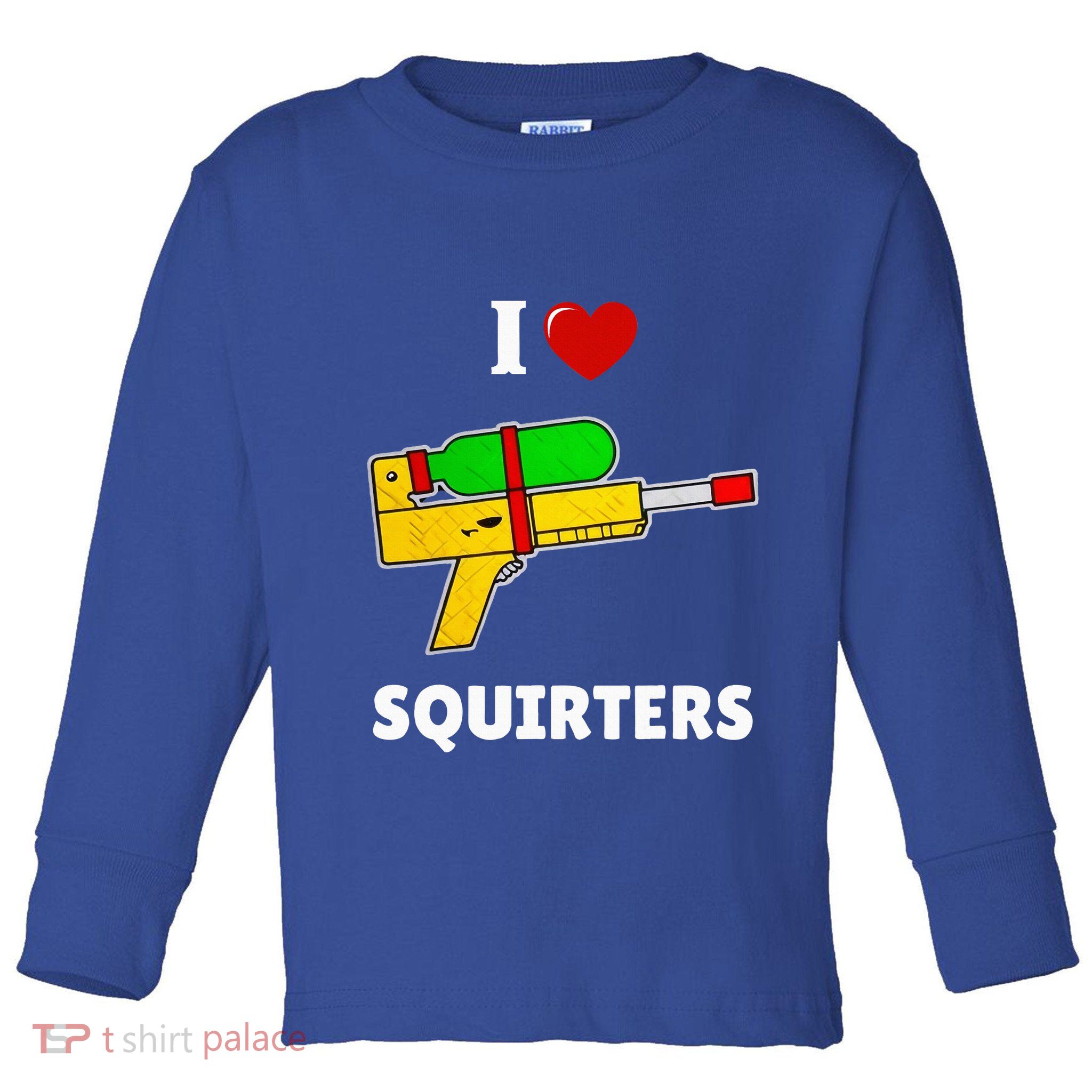 I Love Squirters Heart Design I Love Squirters Toddler Long Sleeve Shirt