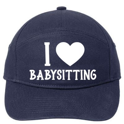 I Love Sitting Sitter Great Gift 7-Panel Snapback Hat