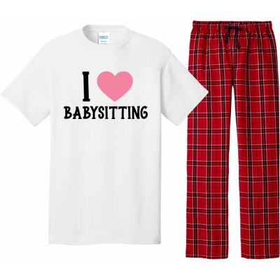 I Love Sitting Sitter Gift Pajama Set