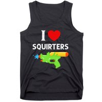 I Love Squirters Tank Top