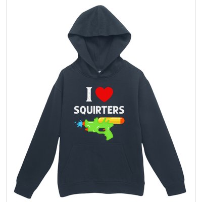 I Love Squirters Urban Pullover Hoodie