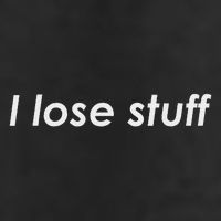 I Lose Stuff Funny Forgetful Tumbler