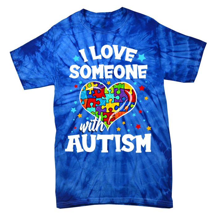 I Love Someone With Autism Gift Tie-Dye T-Shirt